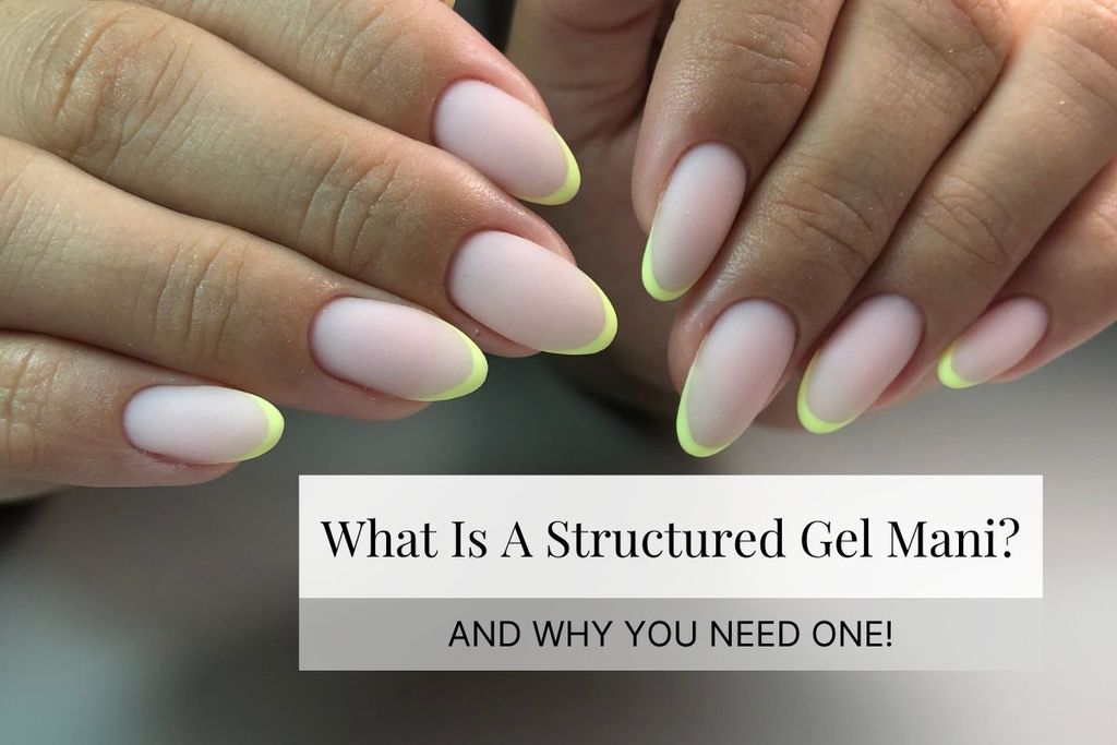 Structured Gel Manicure